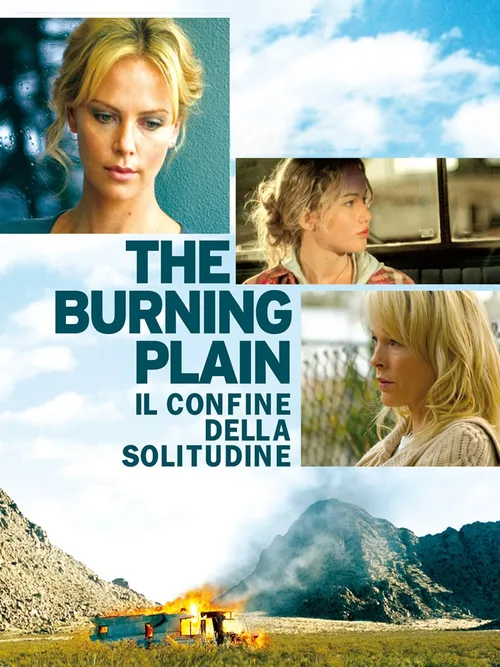 Locandina di The Burning Plain - Il confine della solitudine