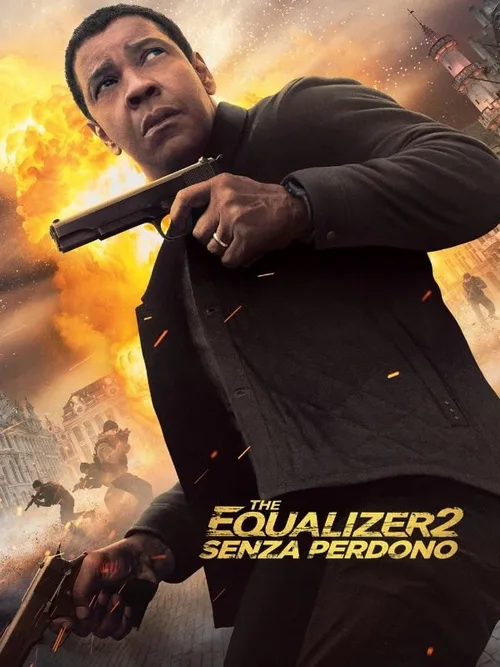 Locandina di The Equalizer 2 - Senza perdono
