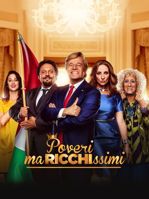 Locandina di Poveri ma ricchissimi