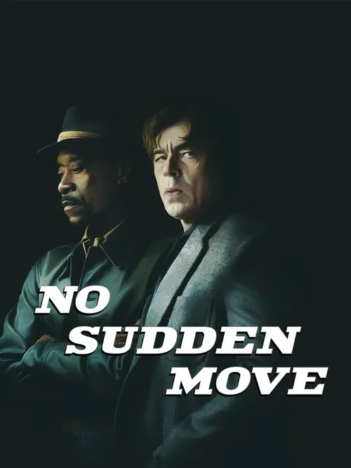 Locandina di No Sudden Move