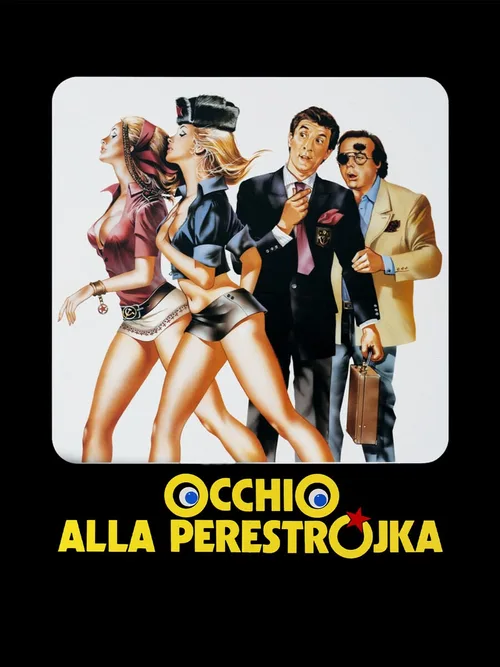 Locandina di Occhio alla Perestrojka