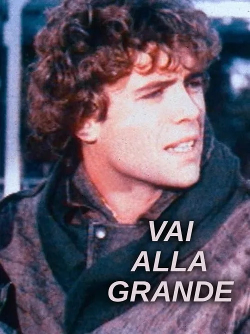 Locandina di Vai alla grande
