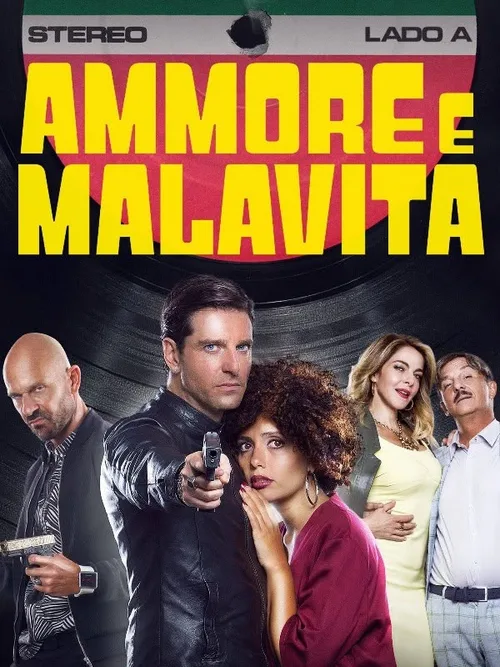 Locandina di Ammore e malavita