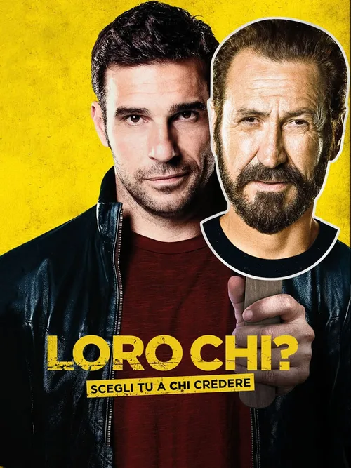 Locandina di Loro chi?
