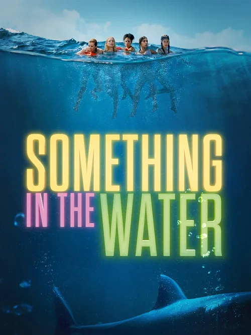 Locandina di Something in the Water