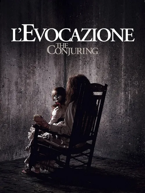 Locandina di L'evocazione - The Conjuring