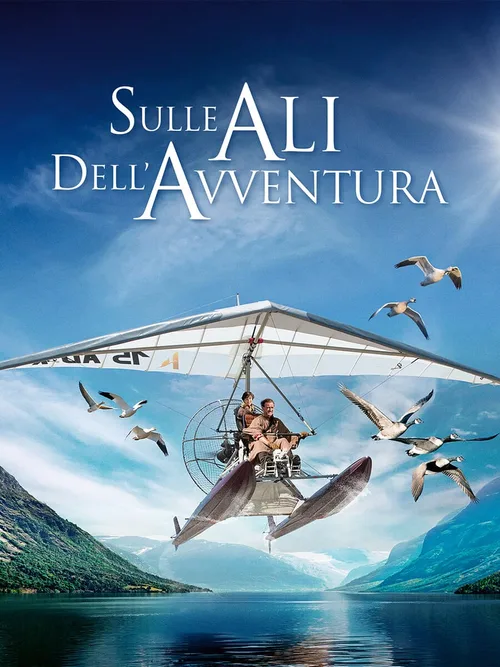 Locandina di Sulle ali dell'avventura