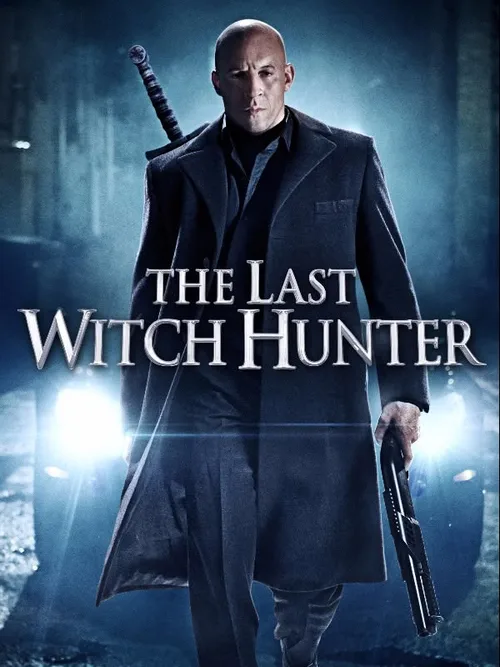 Locandina di The Last Witch Hunter: L'ultimo cacciatore di streghe