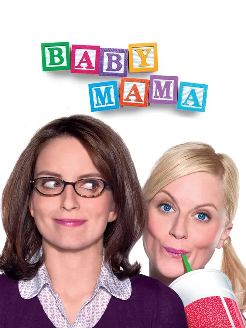 Locandina di Baby Mama