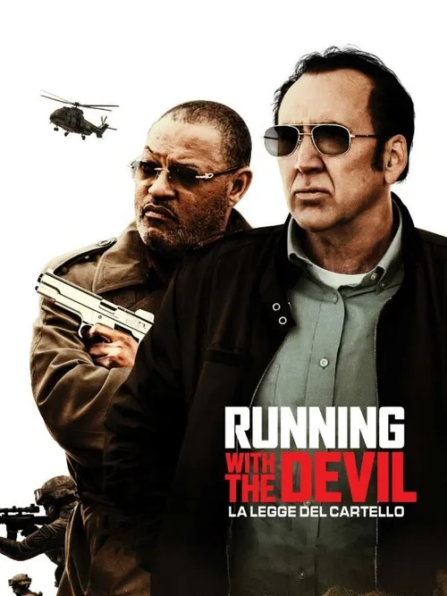 Locandina di Running with the Devil – La legge del cartello