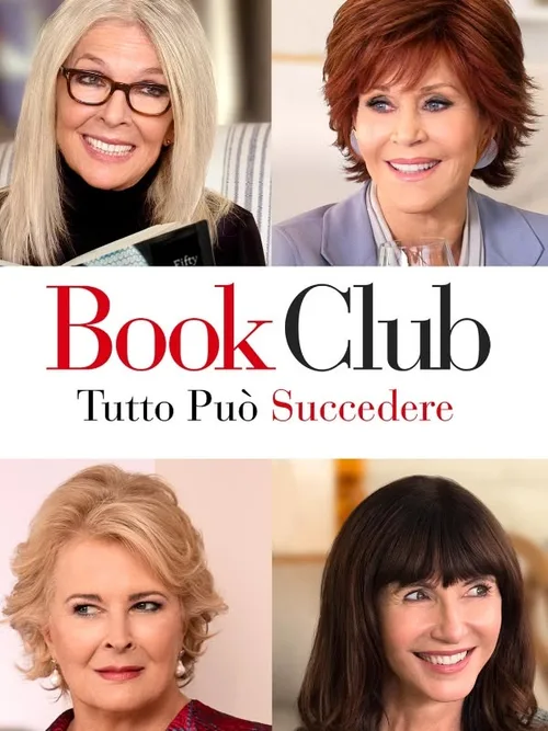 Locandina di Book Club - Tutto puo' succedere