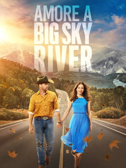 Locandina di Amore a Big Sky River