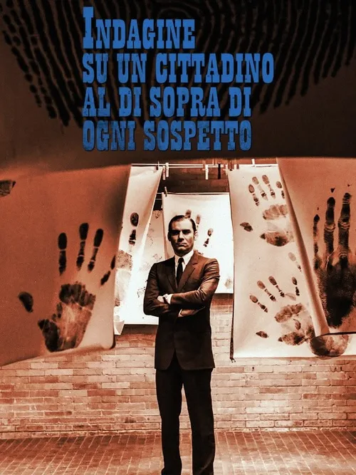 Locandina di Indagine su un cittadino al di sopra di ogni sospetto