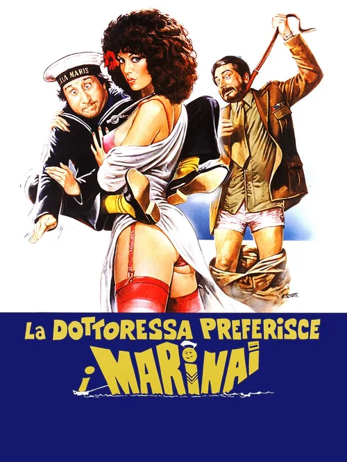 Locandina di La dottoressa preferisce i marinai