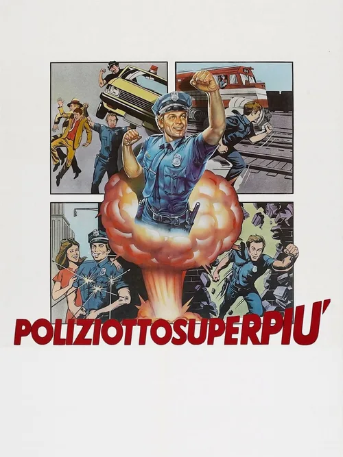 Locandina di Poliziotto superpiu'