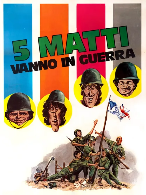 Locandina di 5 matti vanno in guerra