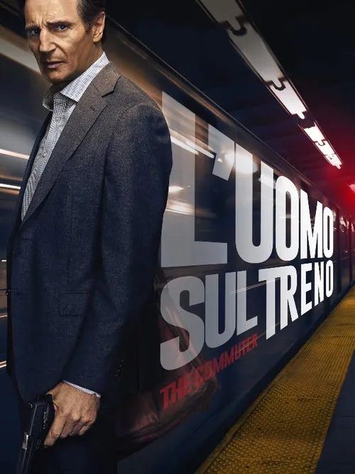 Locandina di L'uomo sul treno - The Commuter