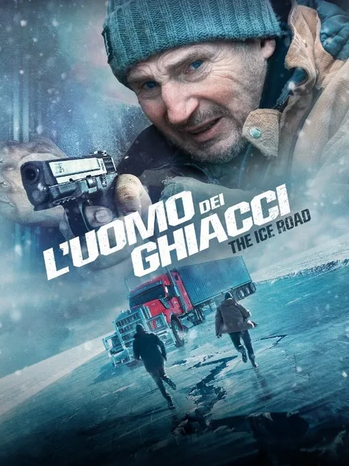 Locandina di L'uomo dei ghiacci - The Ice Road