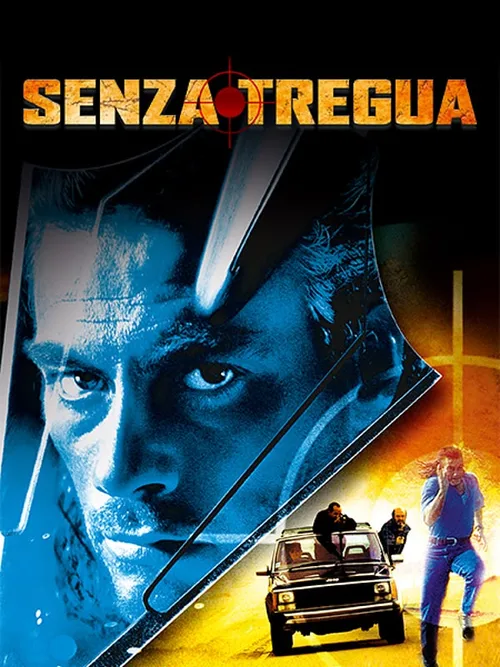 Locandina di Senza tregua