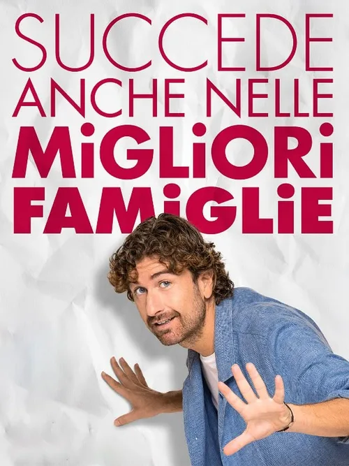 Locandina di Succede anche nelle migliori famiglie