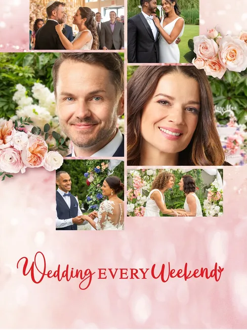 Locandina di Wedding Every Weekend