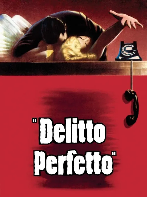 Locandina di Il delitto perfetto