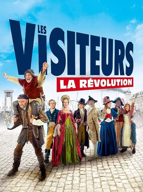 Locandina di I visitatori 3: Liberte'''''''' - Egalite''''''''...
