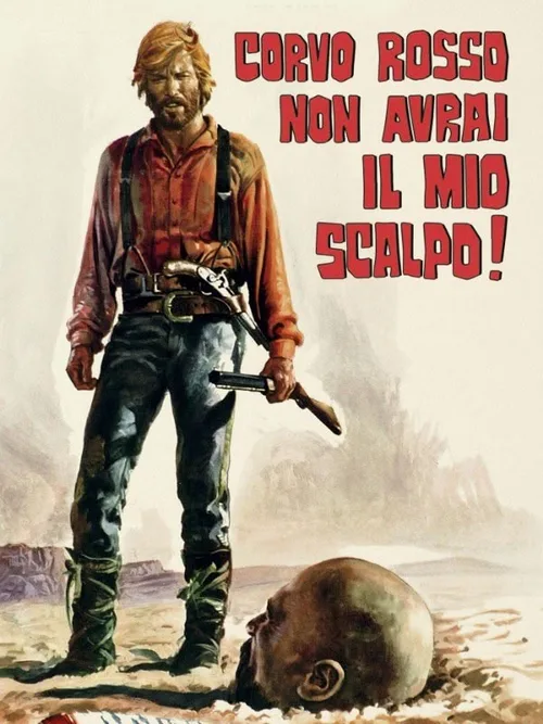 Locandina di Corvo rosso non avrai il mio scalpo