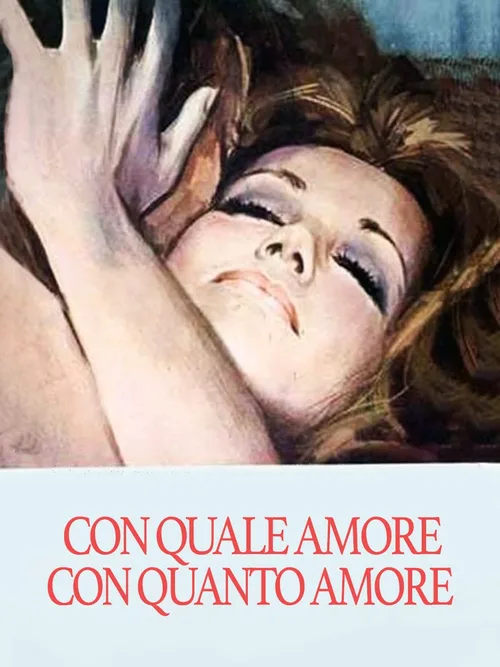Locandina di Con quale amore, con quanto amore