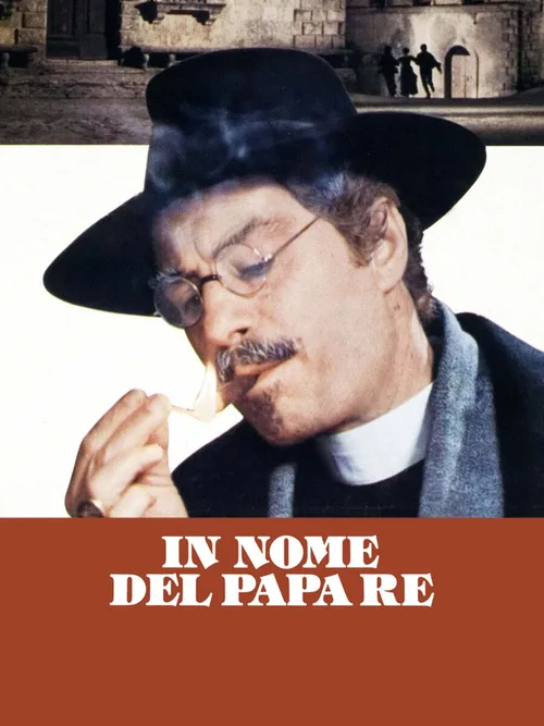 Locandina di In nome del Papa Re