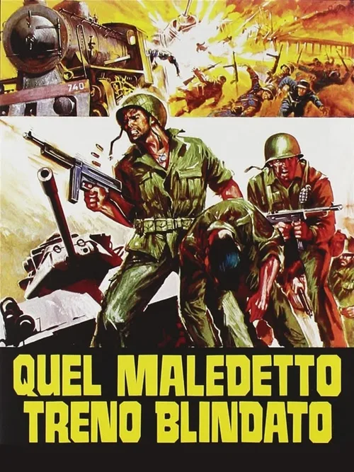 Locandina di Quel maledetto treno blindato