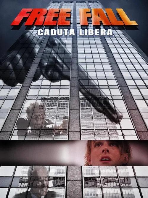 Locandina di Free Fall - Caduta libera
