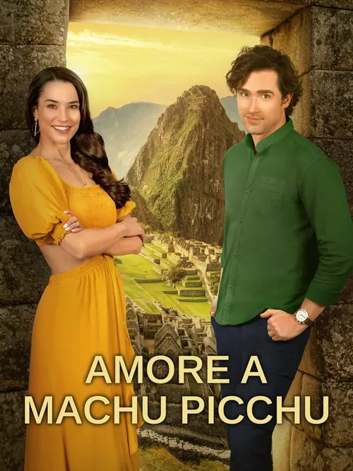 Locandina di Amore A Machu Picchu