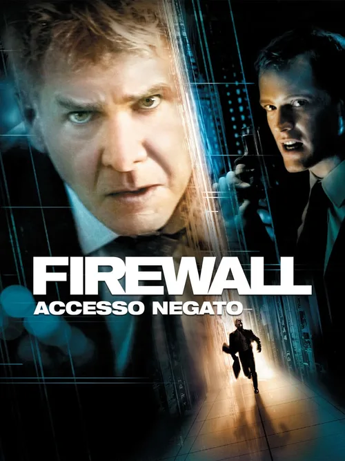 Locandina di Firewall - Accesso negato