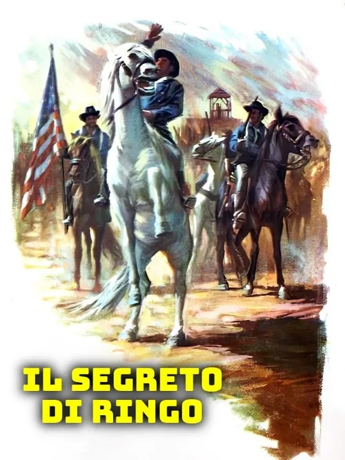 Locandina di Il segreto di Ringo